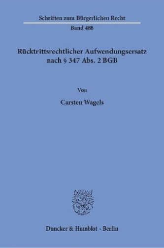 Rücktrittsrechtlicher Aufwendungsersatz nach 347 Abs. 2 BGB.