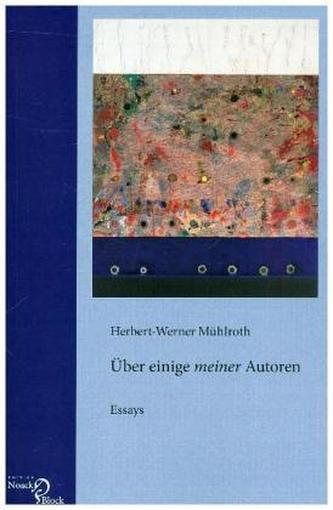 Über einige meiner Autoren
