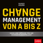 Changemanagement von A bis Z