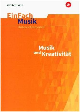 Musik und Kreativität, m. Audio-CD