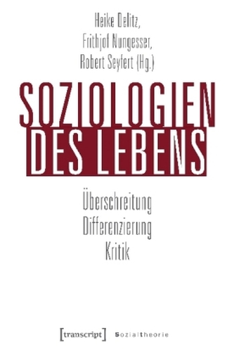 Soziologien des Lebens
