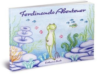 Ferdinands Abenteuer Ferdinands Abenteuer