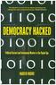 Democracy Hacked