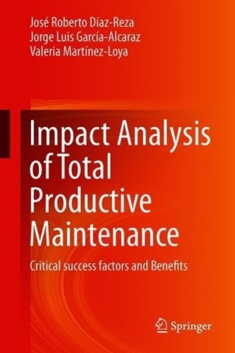 Impact Analysis of Total Productive Maintenance