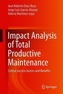 Impact Analysis of Total Productive Maintenance