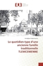 Le quotidien-type d'une ancienne famille traditionnelle TLEMCENIENNE