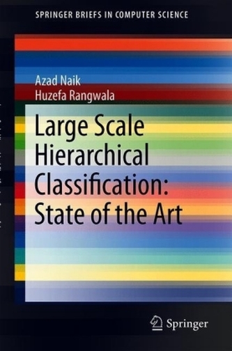 Large Scale Hierarchical Classification: State of the Art