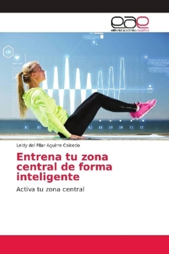 Entrena tu zona central de forma inteligente
