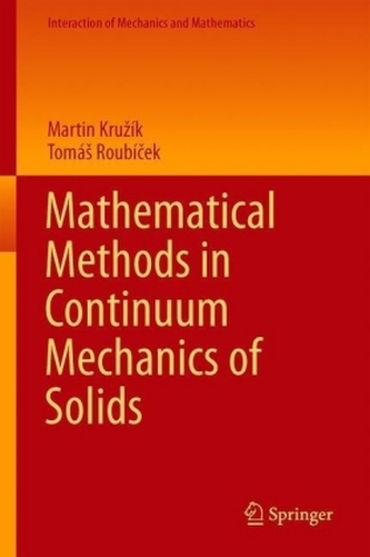 Mathematical Methods in Continuum Mechanics of Solids