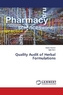 Quality Audit of Herbal Formulations