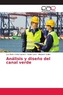 Análisis y diseño del canal verde