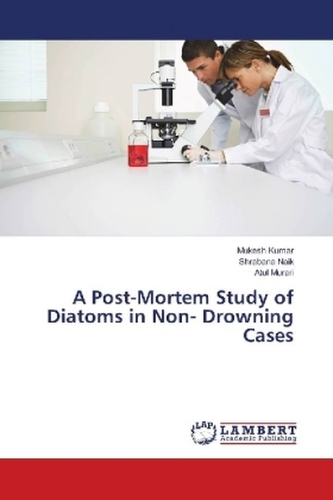 A Post-Mortem Study of Diatoms in Non- Drowning Cases