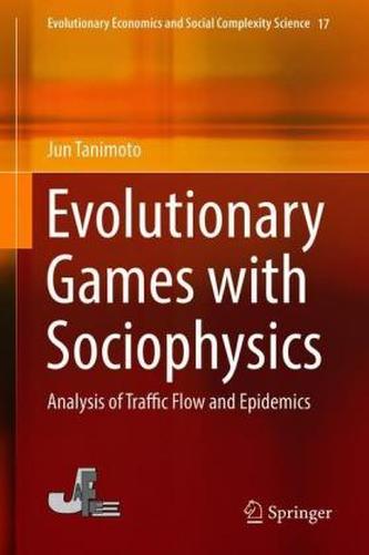 Evolutionary Games with Sociophysics Evolutionary Games with Sociophysics