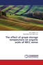 The effect of grape storage temperature on organic acids of MCC wines