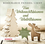 Rosemarie Fendel liest: Von Weihnachtsbäumen und Winterträumen, 1 Audio-CD