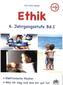 Ethik 6. Jahrgangsstufe. Bd.1