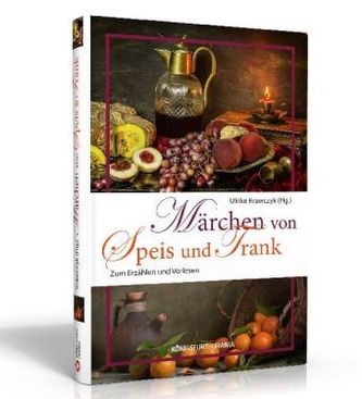 Märchen von Speis und Trank