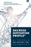 THE REISS MOTIVATION PROFILE®