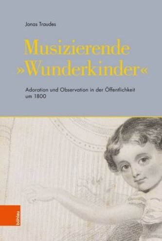 Musizierende Wunderkinder