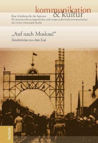 Auf nach Moskau! Auf nach Moskau!
