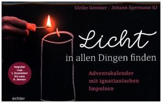 Licht in allen Dingen finden