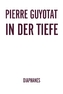 In der Tiefe