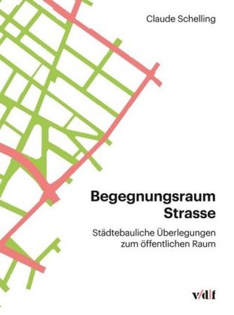 Begegnungsraum Strasse