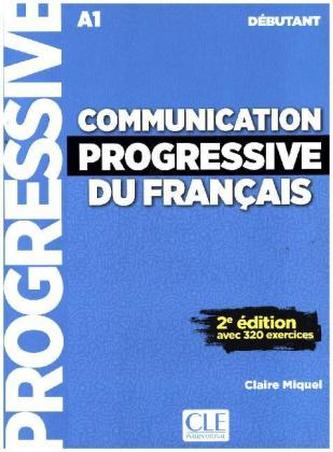 Communication progressive, Niveau débutant, m. Audio-CD