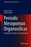 Periodic Mesoporous Organosilicas