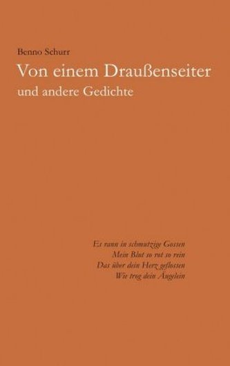 Von einem Draußenseiter