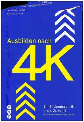 Ausbilden nach 4K Ausbilden nach 4K