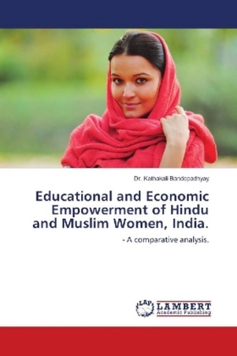 Educational and Economic Empowerment of Hindu and Muslim Women, India.