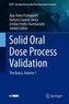Solid Oral Dose Process Validation