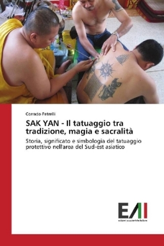 SAK YAN - Il tatuaggio tra tradizione, magia e sacralità