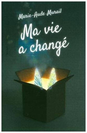Ma vie a changé