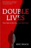 Double Lives