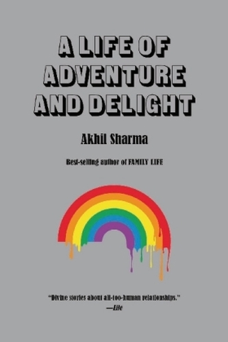 A Life of Adventure and Delight