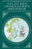 Atlas der legendären Seewege