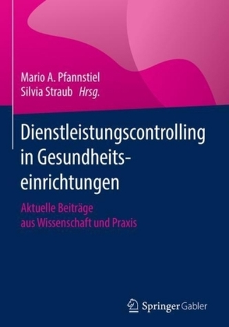 Dienstleistungscontrolling in Gesundheitseinrichtungen