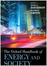 The Oxford Handbook of Energy and Society