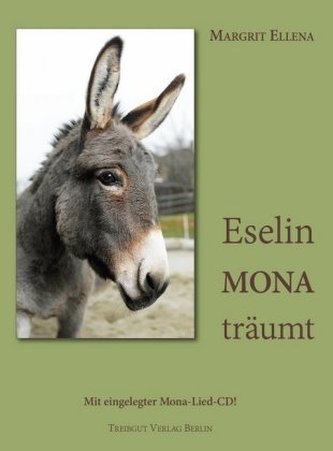 Eselin Mona träumt