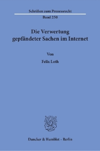 Die Verwertung gepfändeter Sachen im Internet.
