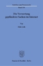Die Verwertung gepfändeter Sachen im Internet.