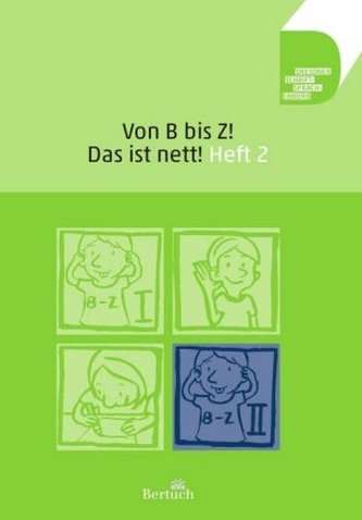 Von B bis Z ... Das ist nett!. H.2