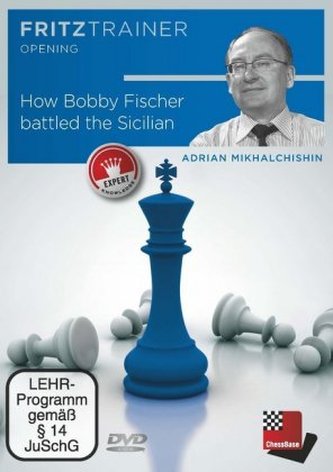 How Bobby Fischer battled the Sicilian, 1 DVD-ROM