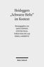 Heideggers Schwarze Hefte im Kontext