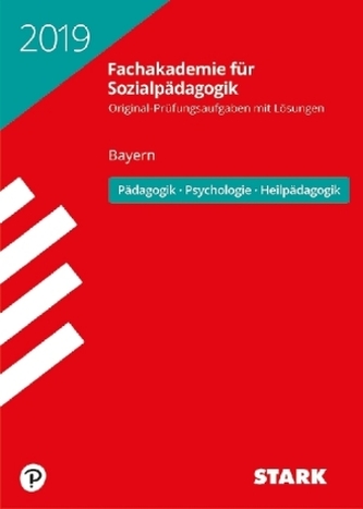 Fachakademie für Sozialpädagogik 2019 Bayern - Pädagogik, Psychologie, Heilpädagogik