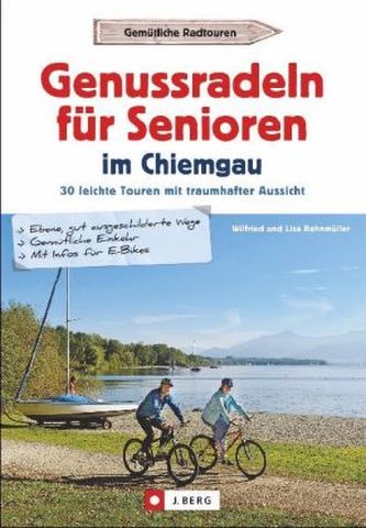 Genussradeln für Senioren im Chiemgau