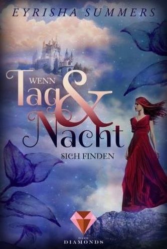 Wenn Tag und Nacht sich finden Wenn Tag und Nacht sich finden