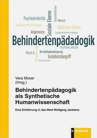 Behindertenpädagogik als Synthetische Humanwissenschaft